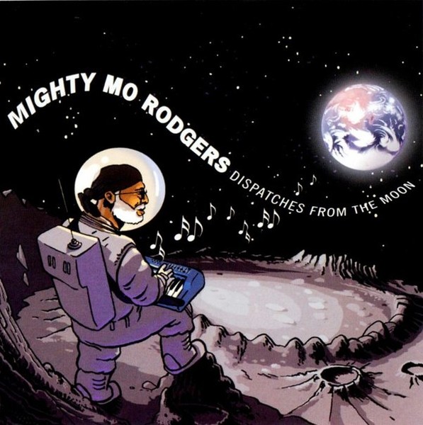 Mighty Mo Rodgers - Dispatches From The Moon (2009)