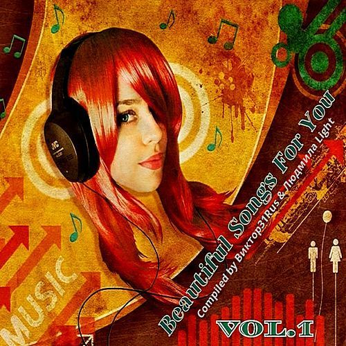 VA - Beautiful Songs For You Vol.1 (Compiled by Виктор31Rus & Людмила Light) (2018)