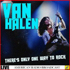 Van Halen – There’s Only One Way To Rock Live (2019)